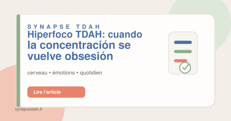 Hiperfoco TDAH: cuando la concentración se vuelve obsesión
