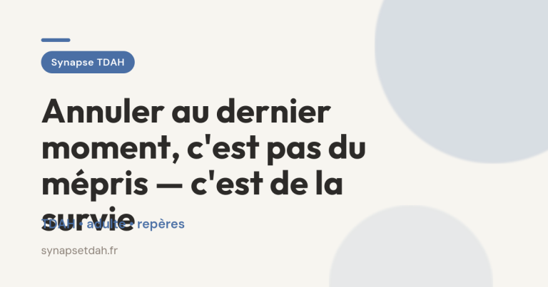 Annuler au dernier moment, c&rsquo;est pas du mépris — c&rsquo;est de la survie